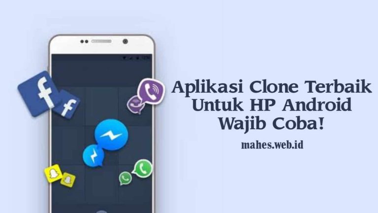 Aplikasi Clone Terbaik untuk HP Android